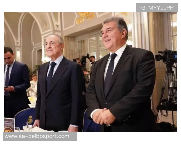 拉波尔塔强烈批评皇马TV对裁判的攻击行为呼吁应有的体育精神